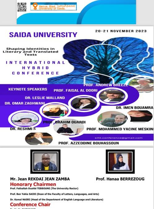 “مؤتمر عالمي بجامعة سعيدة بالجزائر يناقش تشكيل الهوية في الأدب والتحديات المتعلقة بترجمة الآيات القرآني