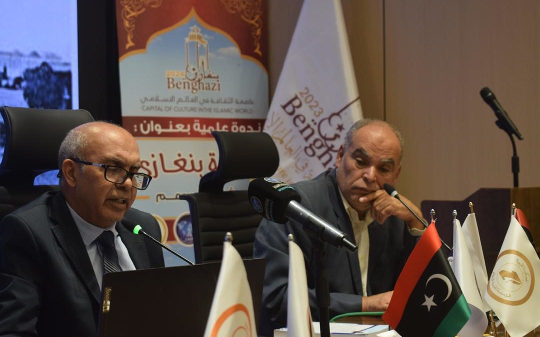 جامعة بنغازي تنظم ندوة ثقافية حول “قشلة بنغازي” ضمن فعاليات بنغازي عاصمة الثقافة في العالم الإسلامي